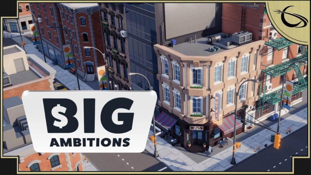 Big Ambitions Free Download PC (v0.8 Build 3017) Full Español